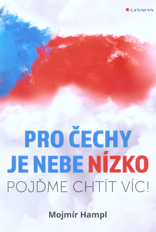 Pro Čechy je nebe nízko | Hampl Mojmír - e-kniha