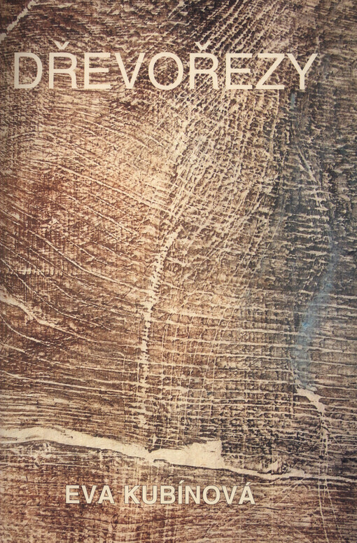 Eva Kubínová : dřevořezy : Regionální muzeum a galerie Jičín, únor - březen 2005, Oblastní galerie Liberec, červen - září 2005