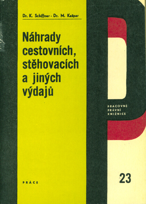 Náhrady cestovních, stěhovacích a jiných výdajů