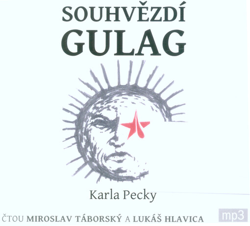 Souhvězdí Gulag Karla Pecky