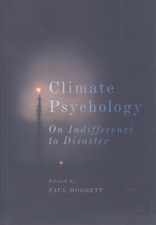 Climate psychology : on indifference to disaster