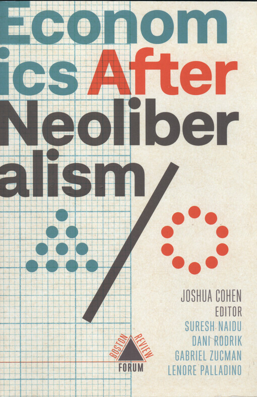 Economics after neoliberalism