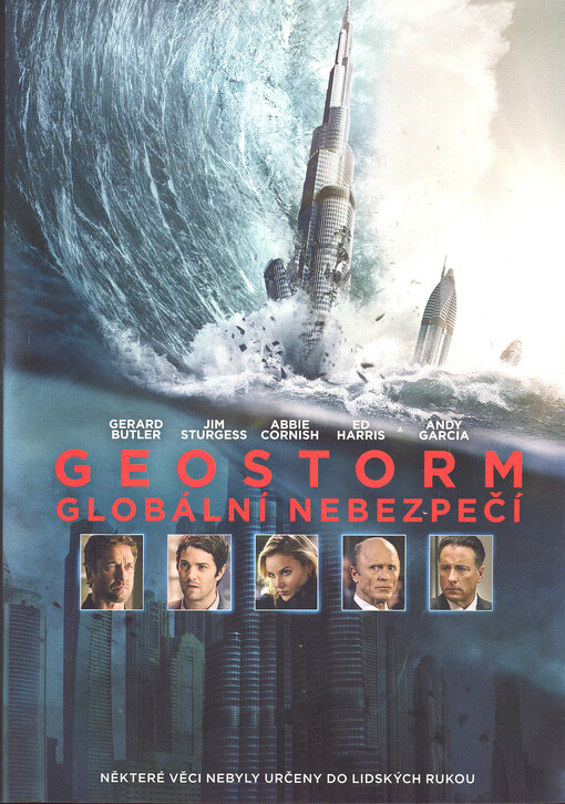 Geostorm - Globální nebezpečí