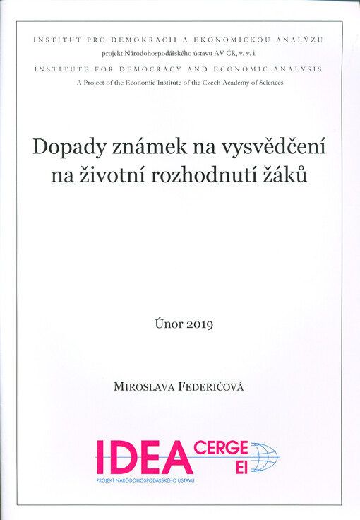 Dopady známek na vysvědčení na životní rozhodnutí žáků