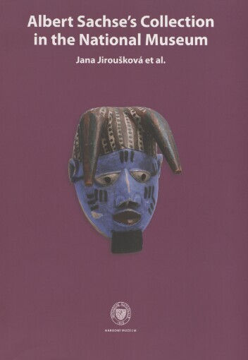 Albert Sachse's collection in the National Museum