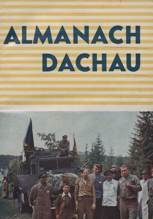 Almanach Dachau :kytice událostí a vzpomínek--