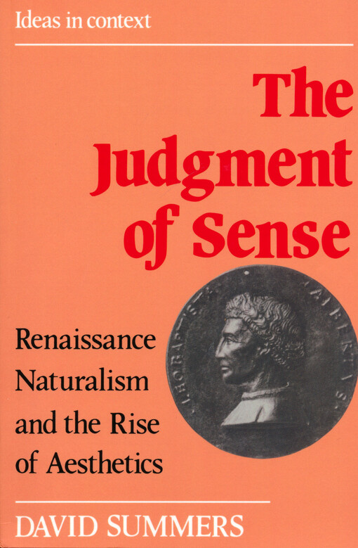 The judgment of sense : renaissance naturalism and the rise of aesthetics