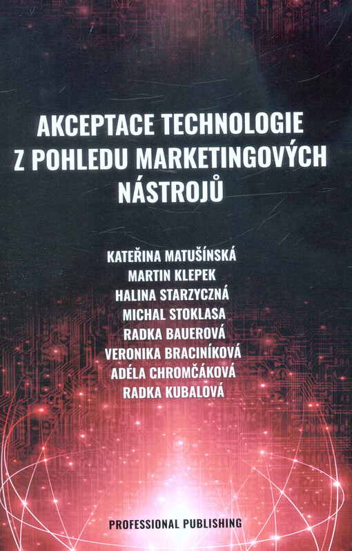 Akceptace technologie z pohledu marketingových nástrojů
