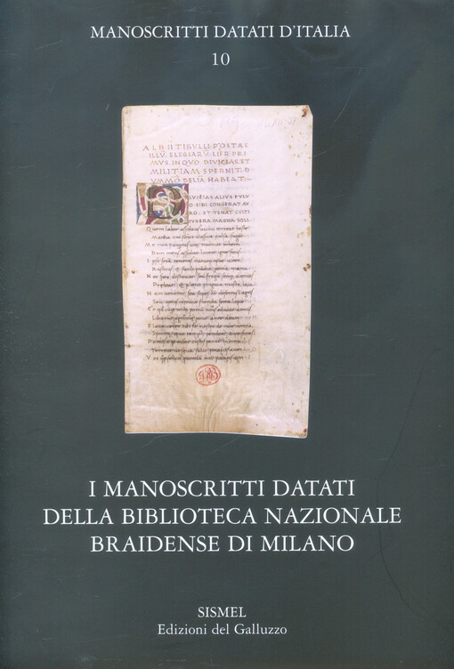 I manoscritti datati della Biblioteca nazionale Braidense di Milano