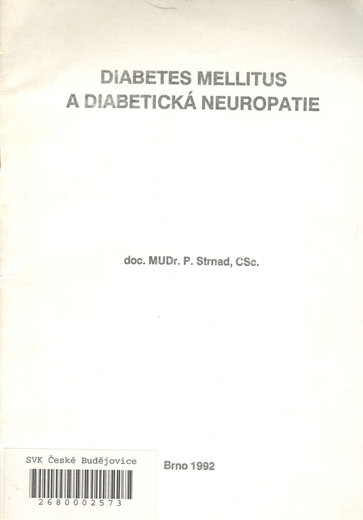 Diabetes mellitus a diabetická neuropatie