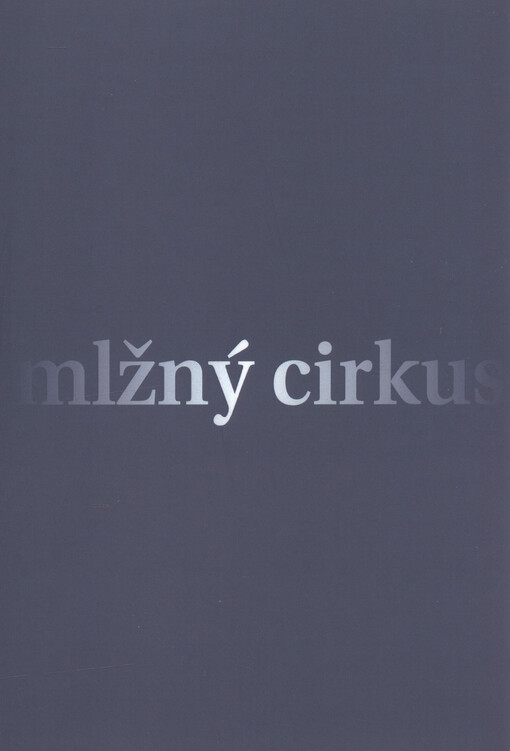 Mlžný cirkus