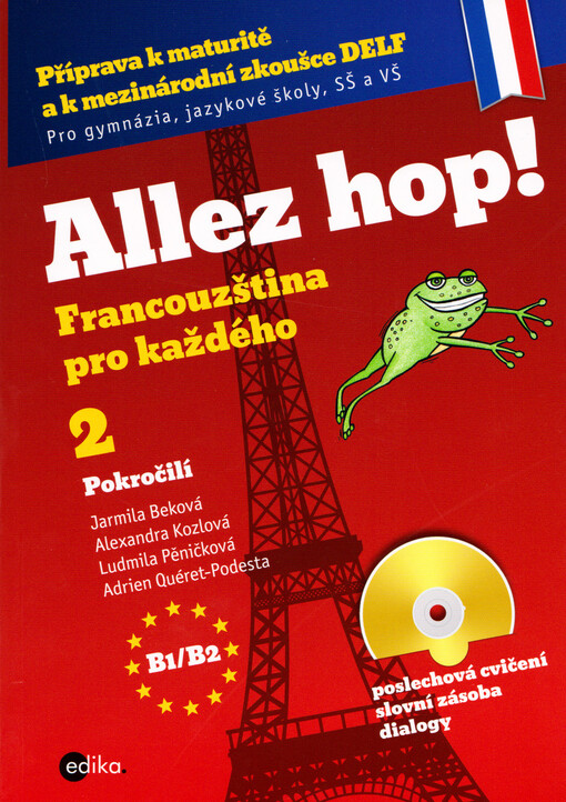 Allez hop2! Francouzština pro každého - pokročilí