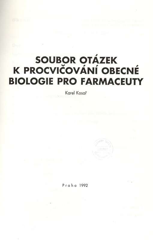 Soubor otázek k procvičování obecné biologie pro farmaceuty