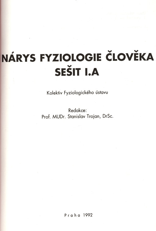 Nárys fyziologie člověka. Sešit I. A
