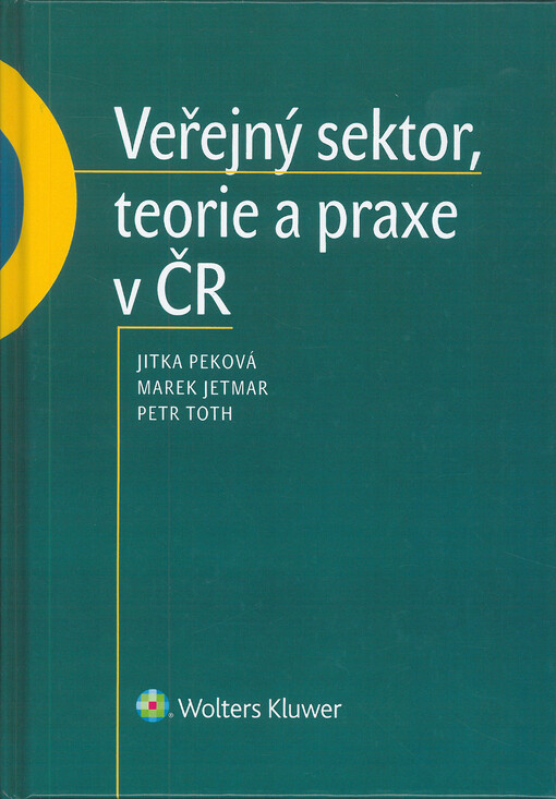 Veřejný sektor, terie a praxe v ČR
