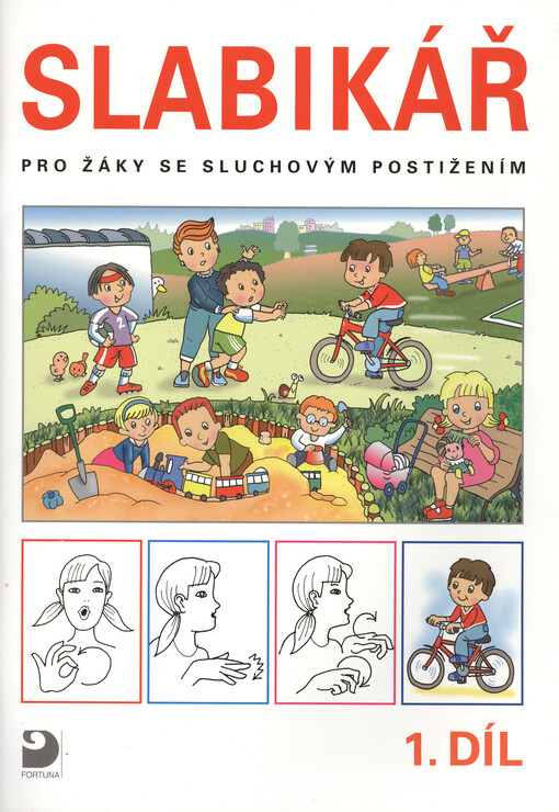 Slabikář pro žáky se sluchovým postižením 1