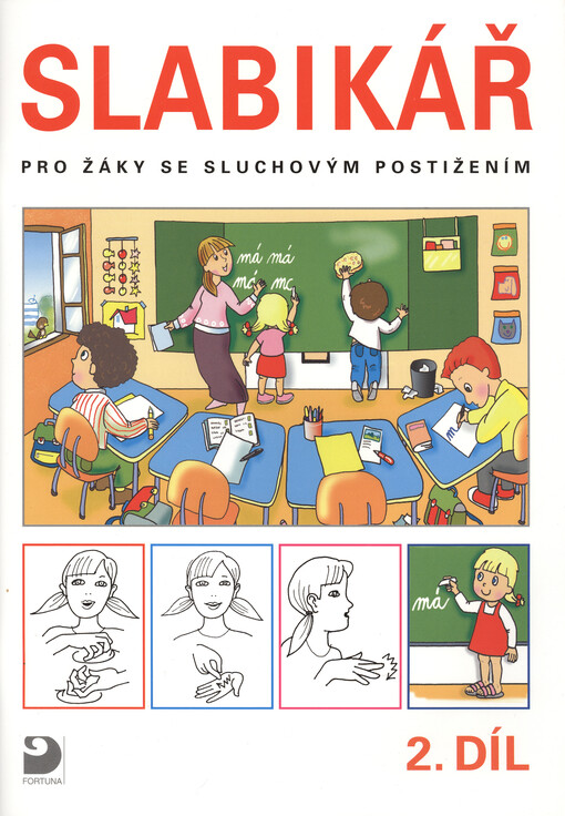 Slabikář pro žáky se sluchovým postižením 2