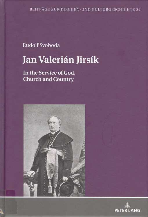 Jan Valerián Jirsík : in the service of God, church and country