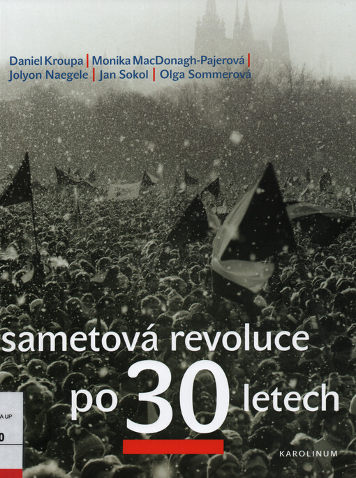 Sametová revoluce po 30 letech
