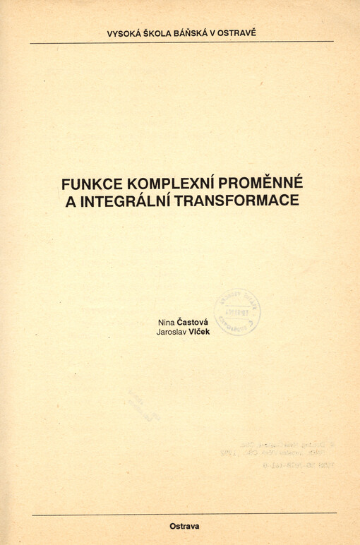 Funkce komplexní proměnné a integrální transformace