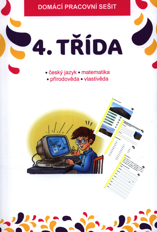 4. třída : domácí pracovní sešit : zábavné procvičování