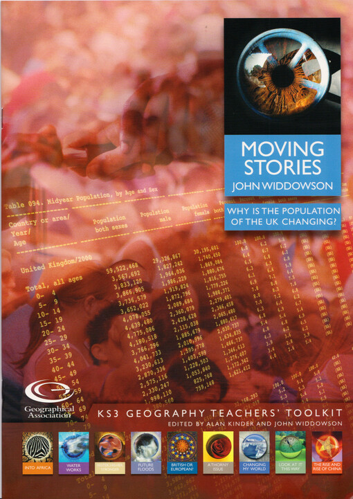 Moving stories : why is the population of the UK changing? : KS3 geography teachers' toolkit