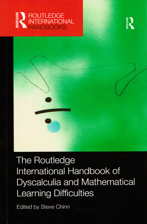 The Routledge international handbook of dyscalculia and mathematical learning difficulties