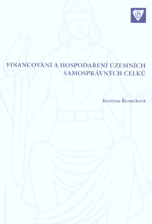 Financování a hospodaření územních samosprávných celků