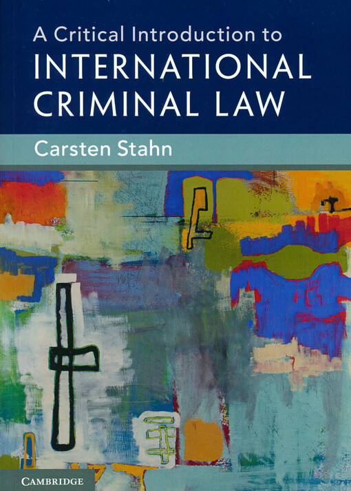 A critical introduction to international criminal law