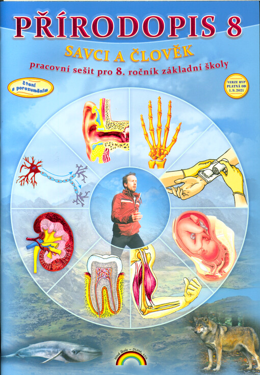 Přírodopis 8 : savci a člověk : pro 8. ročník základní školy nebo tercii víceletého gymnázia