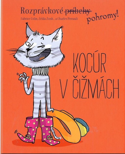Rozprávkové pohromy! Kocúr v čižmách