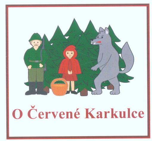 O Červené Karkulce