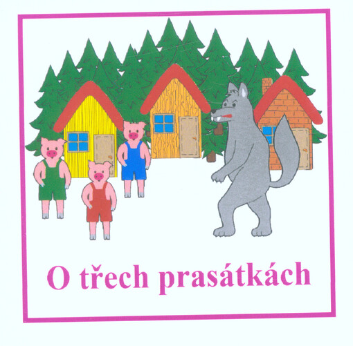 O třech prasátkách