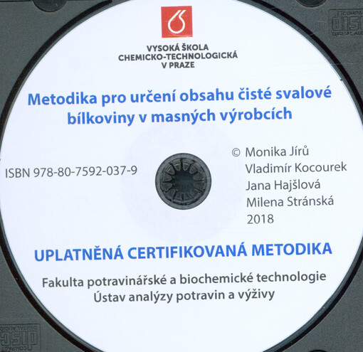 Metodika pro určení obsahu čisté svalové bílkoviny v masných výrobcích : uplatněná certifikovaná metodika
