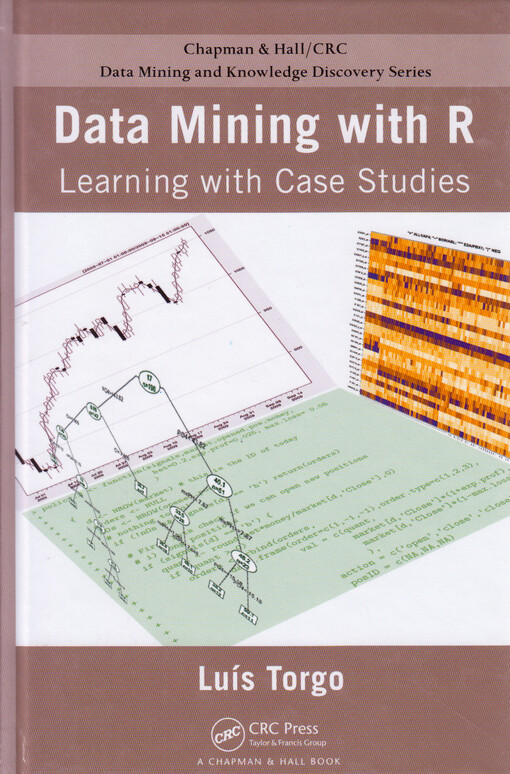 Data mining with R : learning with case studies