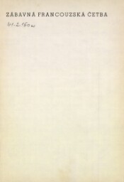 Zábavná francouzská četba pro praktické studium francouzštiny: 30 článků s českým překladem jako úvod k samostatné četbě