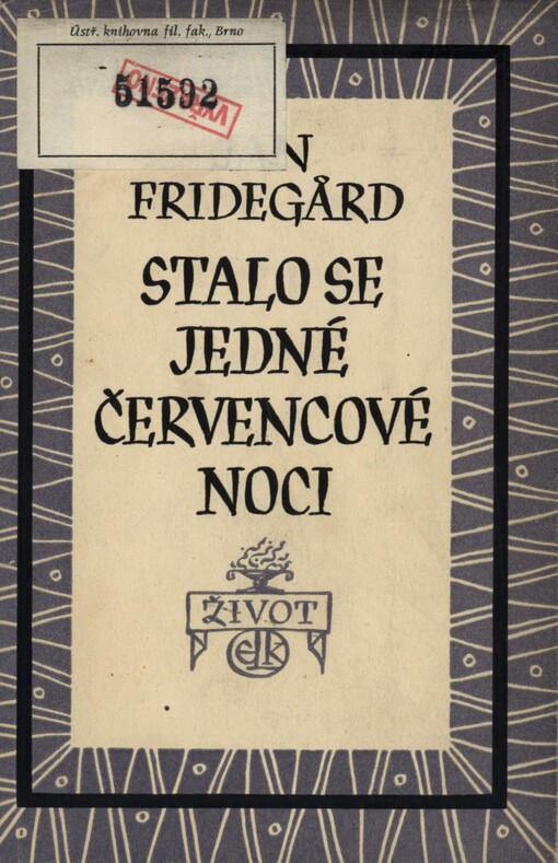 Stalo se jedné červencové noci :[román]