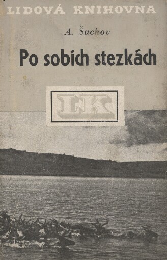 Po sobích stezkách :povídka o jedné výpravě