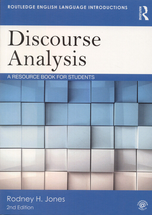 Discourse analysis : a resource book for students