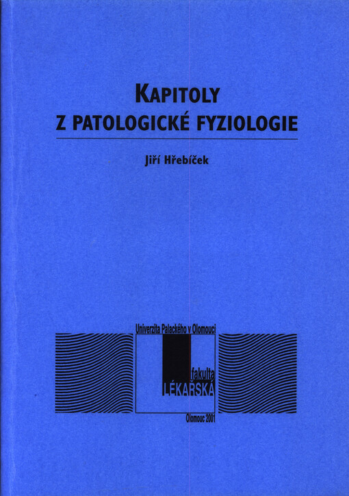 Kapitoly z patologické fyziologie