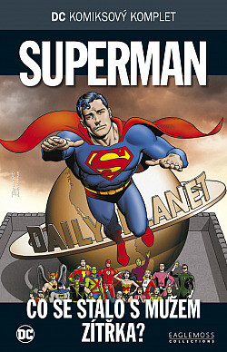 Superman : Co se stalo s mužem zítřka?