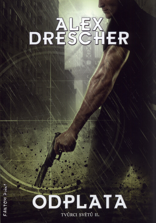 Tvůrci světů. II., Odplata