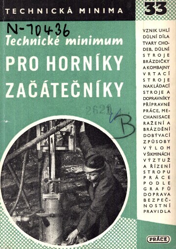 Technické minimum pro horníky začátečníky :Pomůcka pro školení učňů a nově nastupujících do hornictví