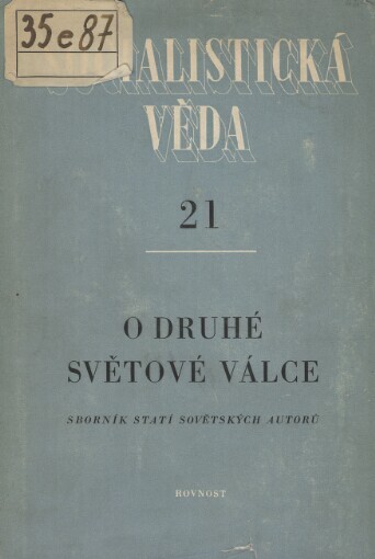 O druhé světové válce: sborník statí sovětských autorů