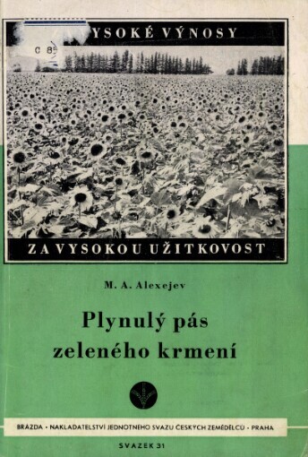Plynulý pás zeleného krmení