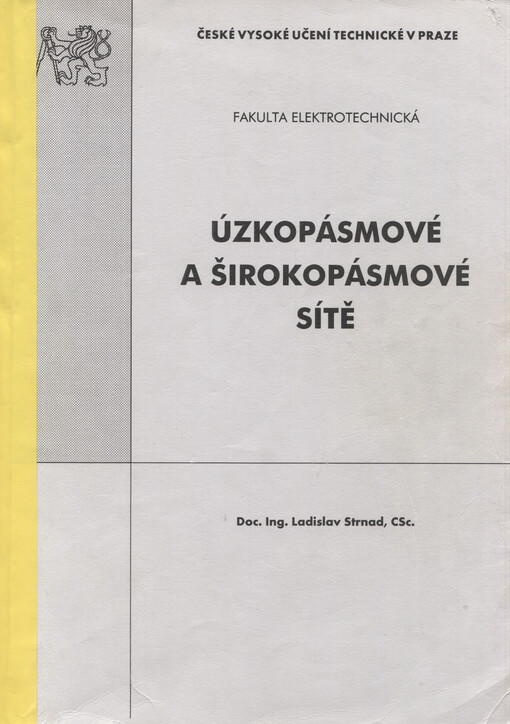 Úzkopásmové a širokopásmové sítě 