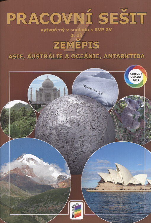 Zeměpis 7 : pracovní sešit vytvořený v souladu s RVP ZV. 2. díl, Asie, Austrálie a Oceánie, Antarktida