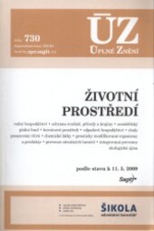 ÚZ č. 730 Životní prostředí; Úplné znění předpisů