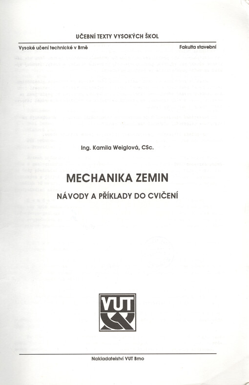 Mechanika zemin : návody a příklady do cvičení