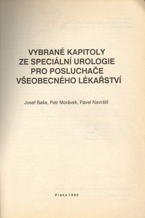 Vybrané kapitoly ze speciální urologie pro posluchače všeobecného lékařství